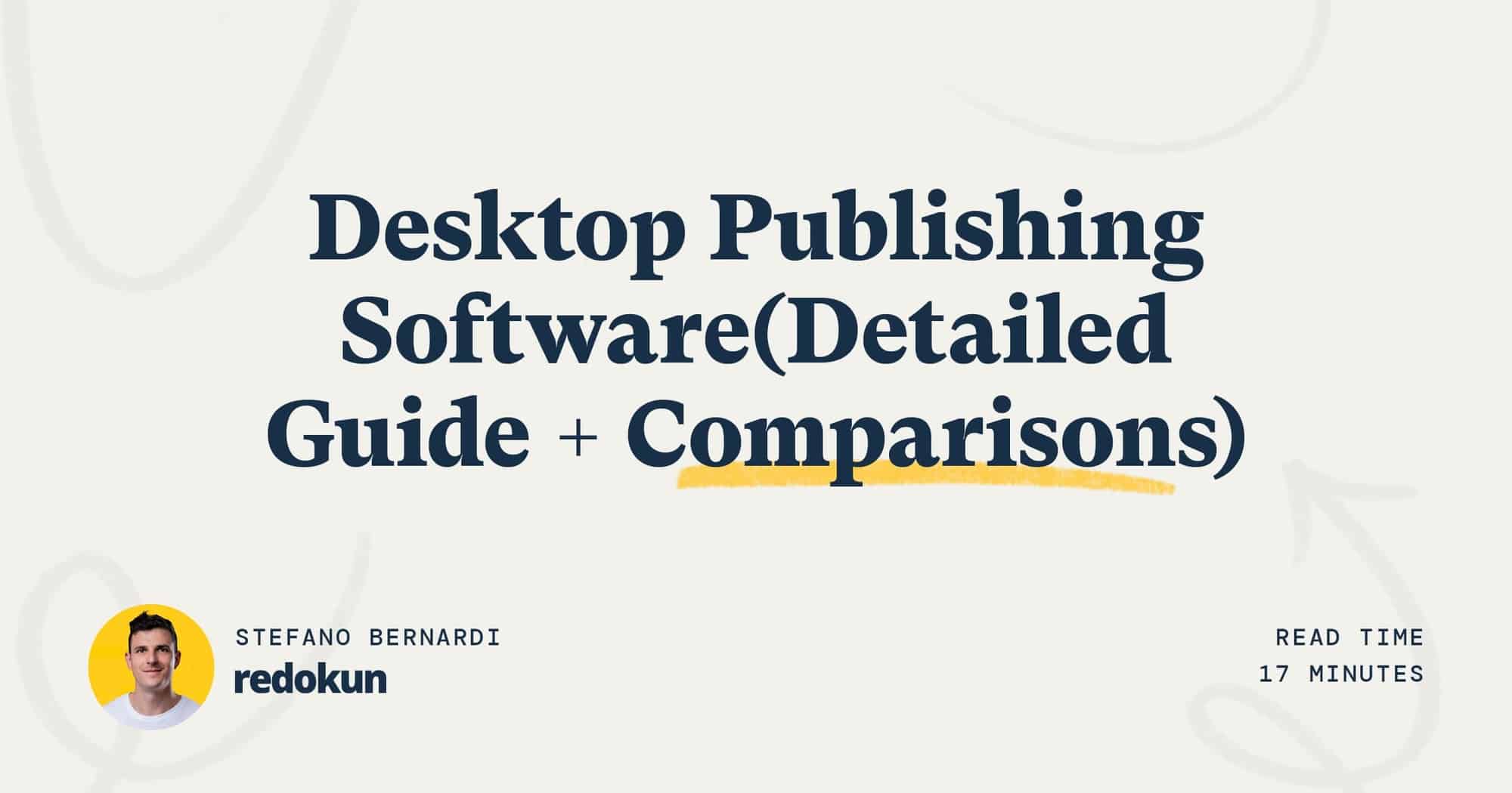 Desktop Publishing Software (Detailed Guide + Comparisons) Redokun Blog