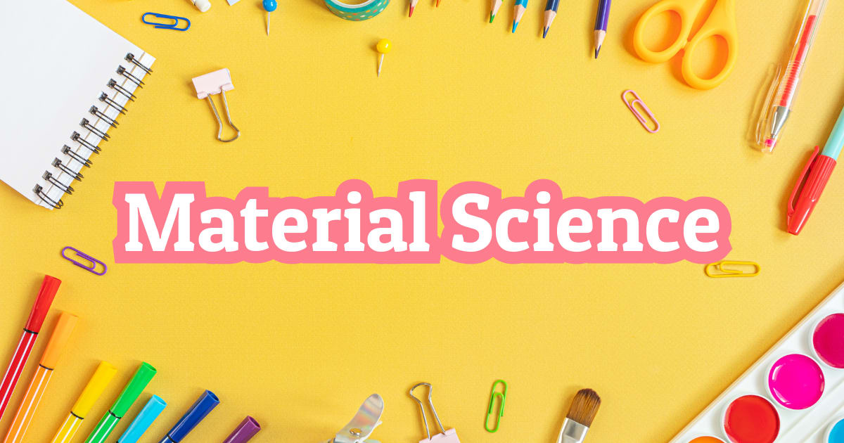 Learn Material Science