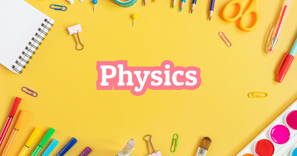 Physics