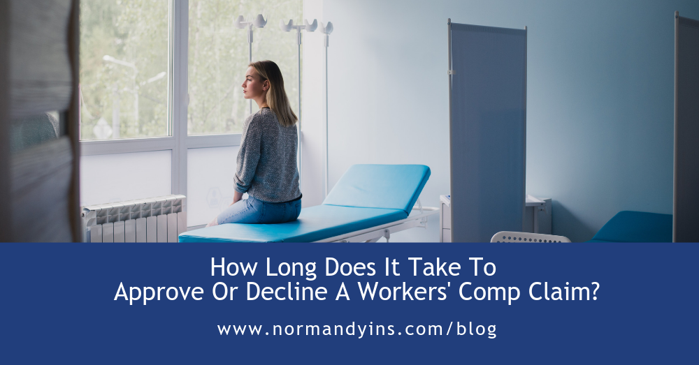 How Long Does It Take To Approve Or Decline A Workers' Comp Claim ...
