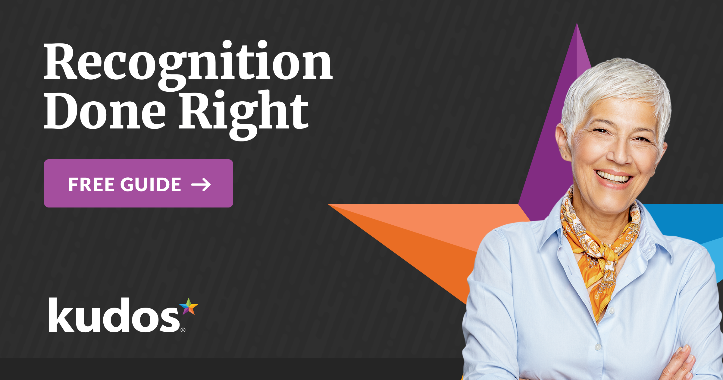 Recognition Done Right Kudos®