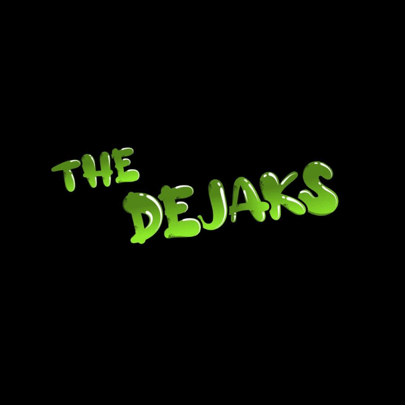 The Dejaks