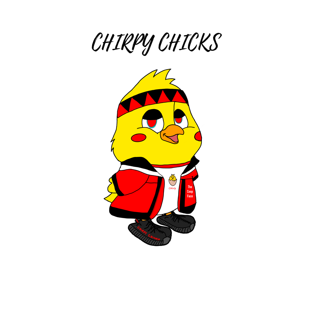 Chirpy Chicks