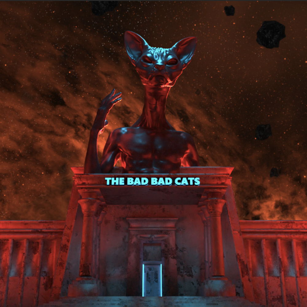 The Bad Bad Cats