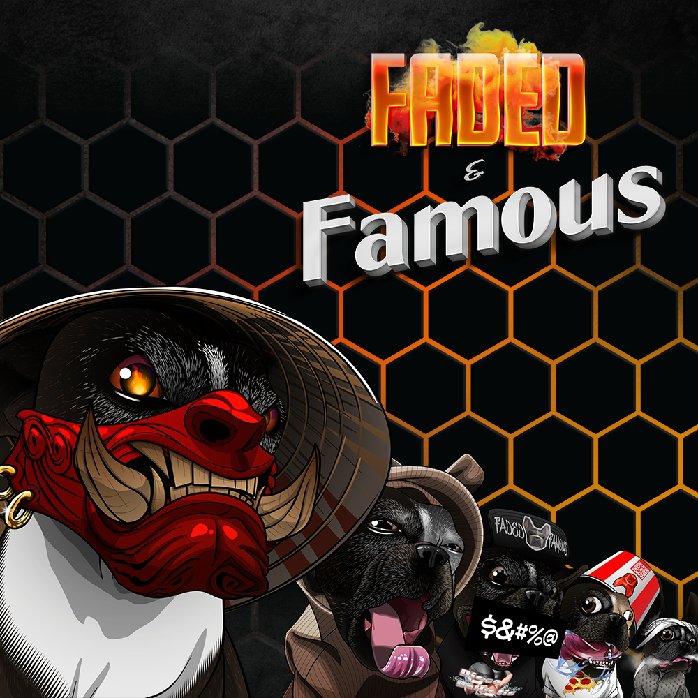 Faded and Famous