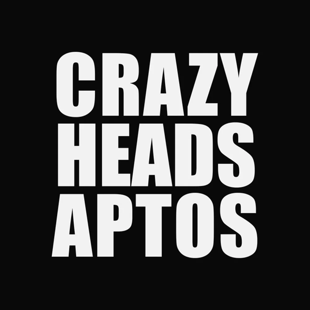 Crazy Heads Aptos