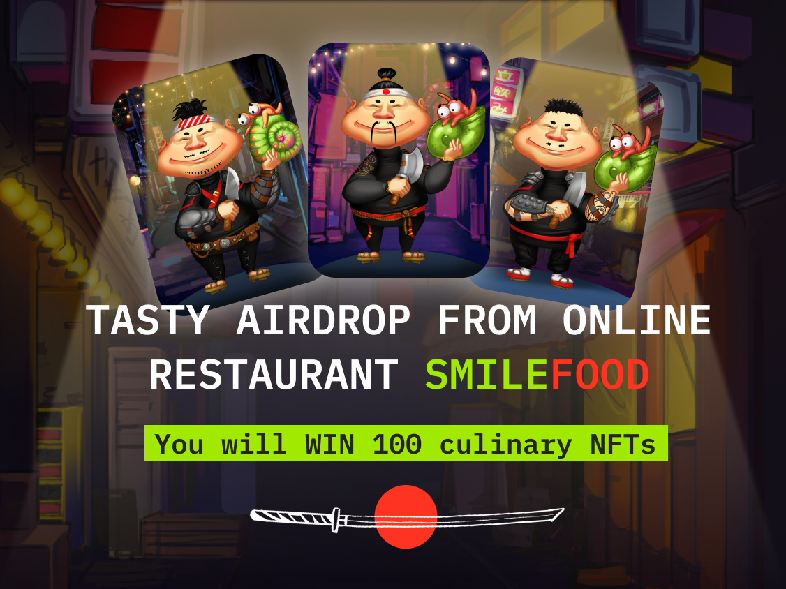 Tasty Airdrop from Online Restaurant SMILEFOOD