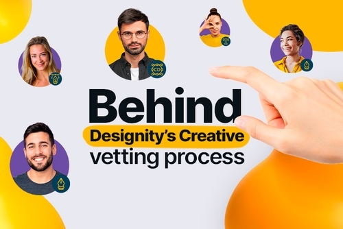 Behind Designity s Creative Vetting Process Designity