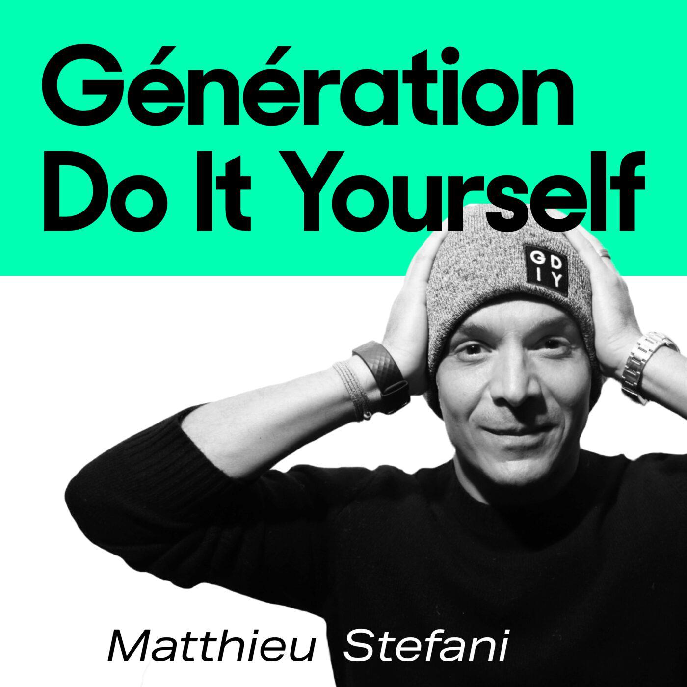 Illustration du podcast Génération Do It Yourself