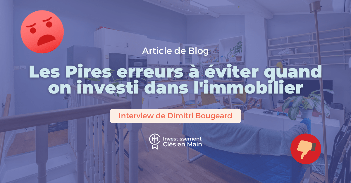 Bonjour, je suis William Meyer fondateur du réseau ICM, Investissement Clé en Main. On a voulu faire cette vidéo pour vous expliquer les pires erreurs que vous ne devriez pas faire dans l'immobilier. Et pour ce faire, j'ai pensé que Dimitri Bougeard, qui va nous expliquer tout ça aujourd'hui, était le mieux placé pour nous exprimer tout ce qu'on peut vivre comme difficultés dans l'immobilier.