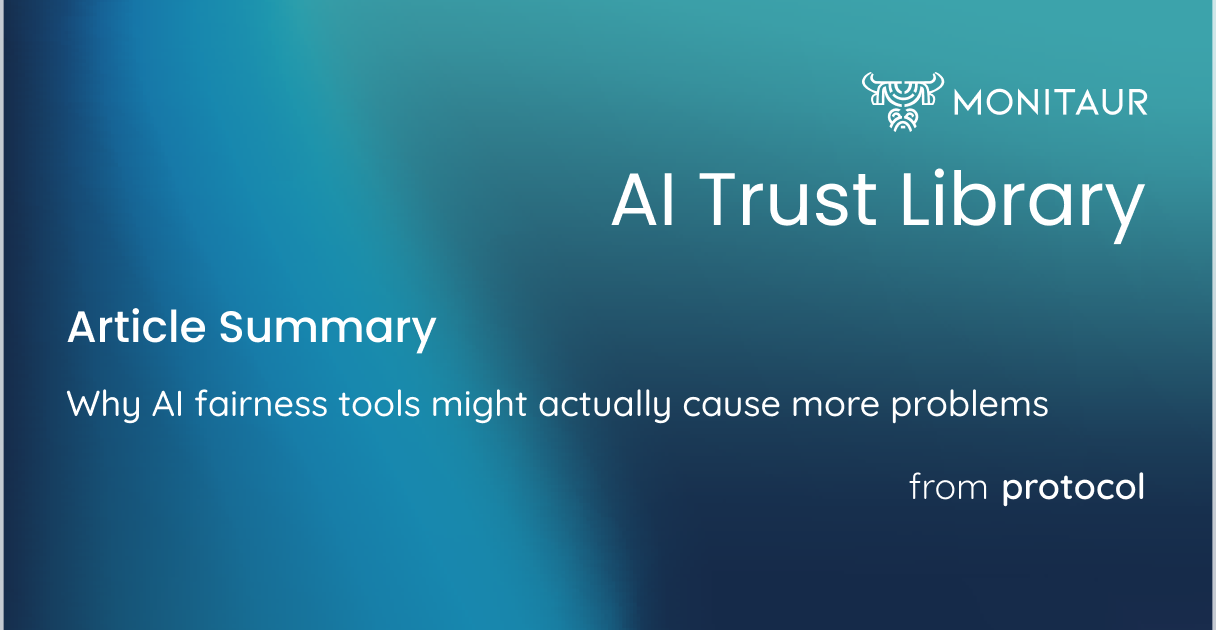 View of Why AI fairness tools might actually cause more problems