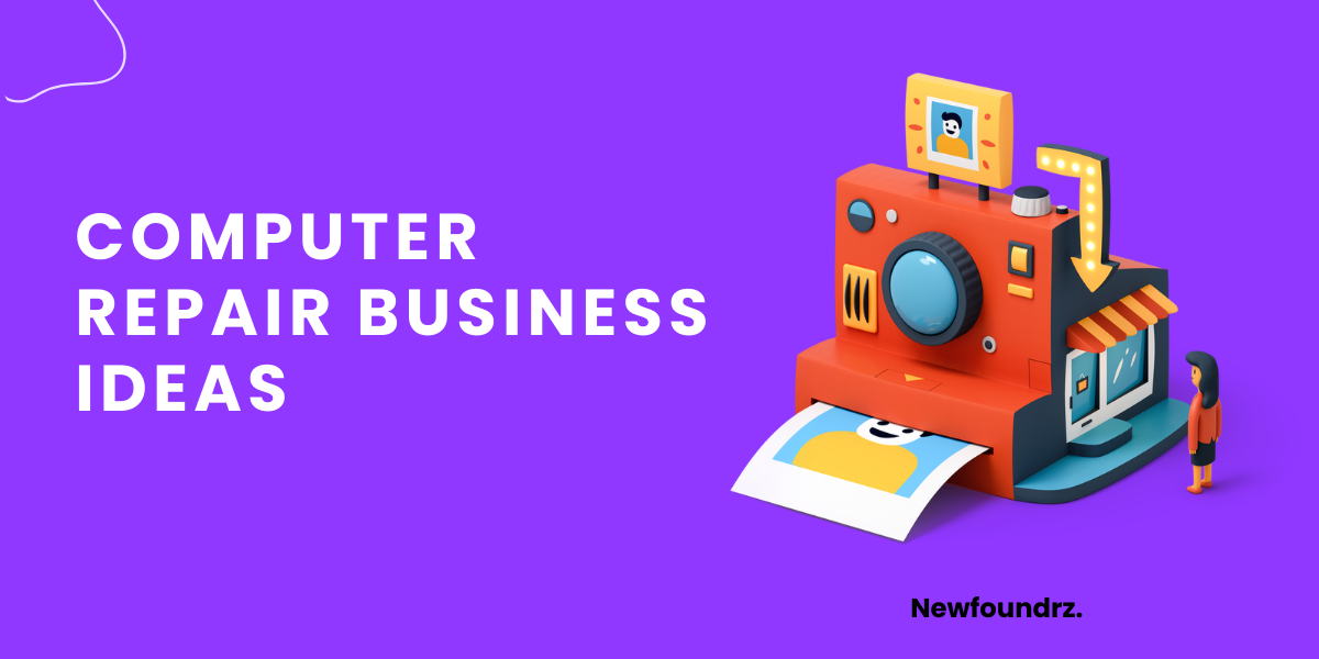 10+ Best & Profitable Computer Repair Business Ideas [2023]
