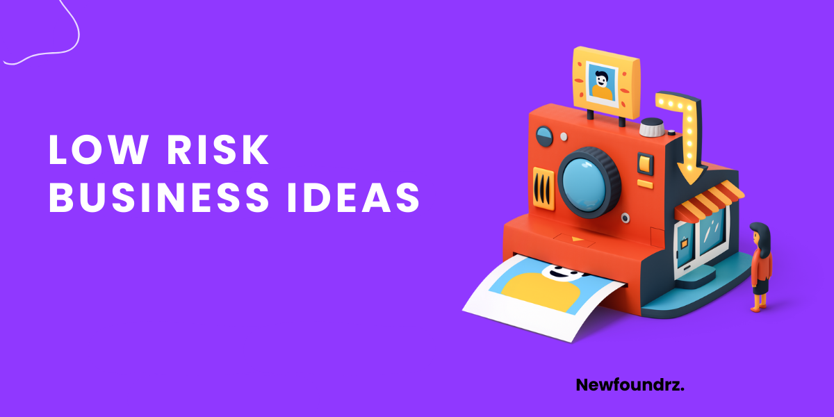 10+ Best & Profitable Low Risk Business Ideas [2023]