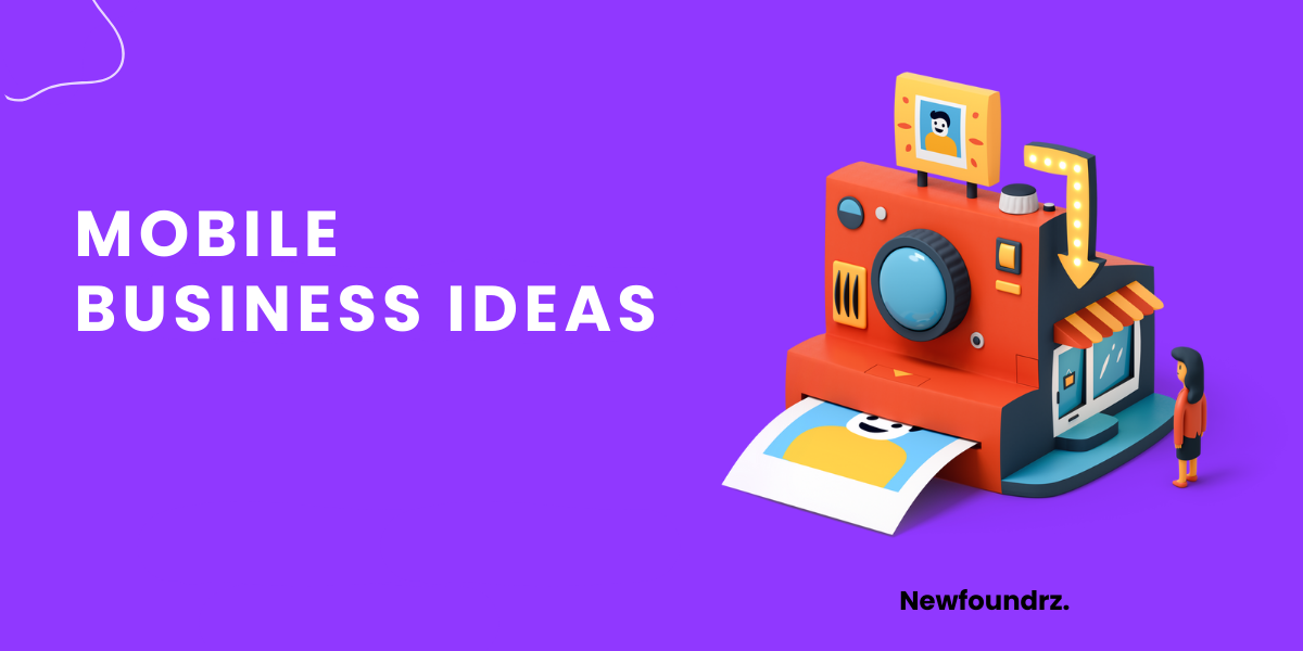 10+ Best & Profitable Mobile Business Ideas [2023]