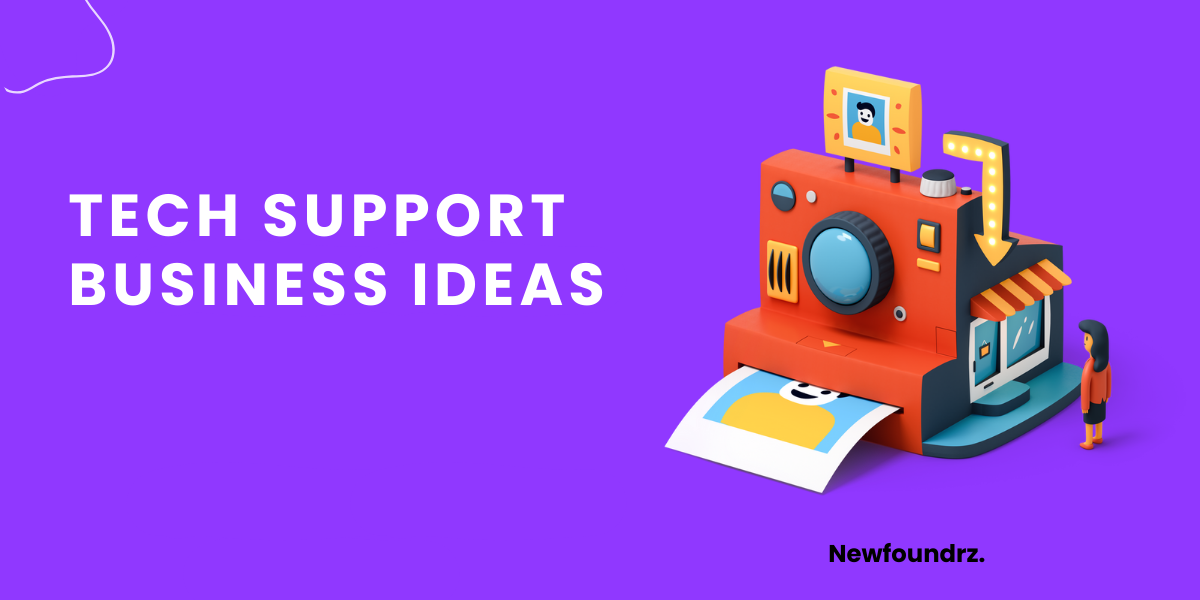 10 Best Profitable Tech Support Business Ideas 2023 