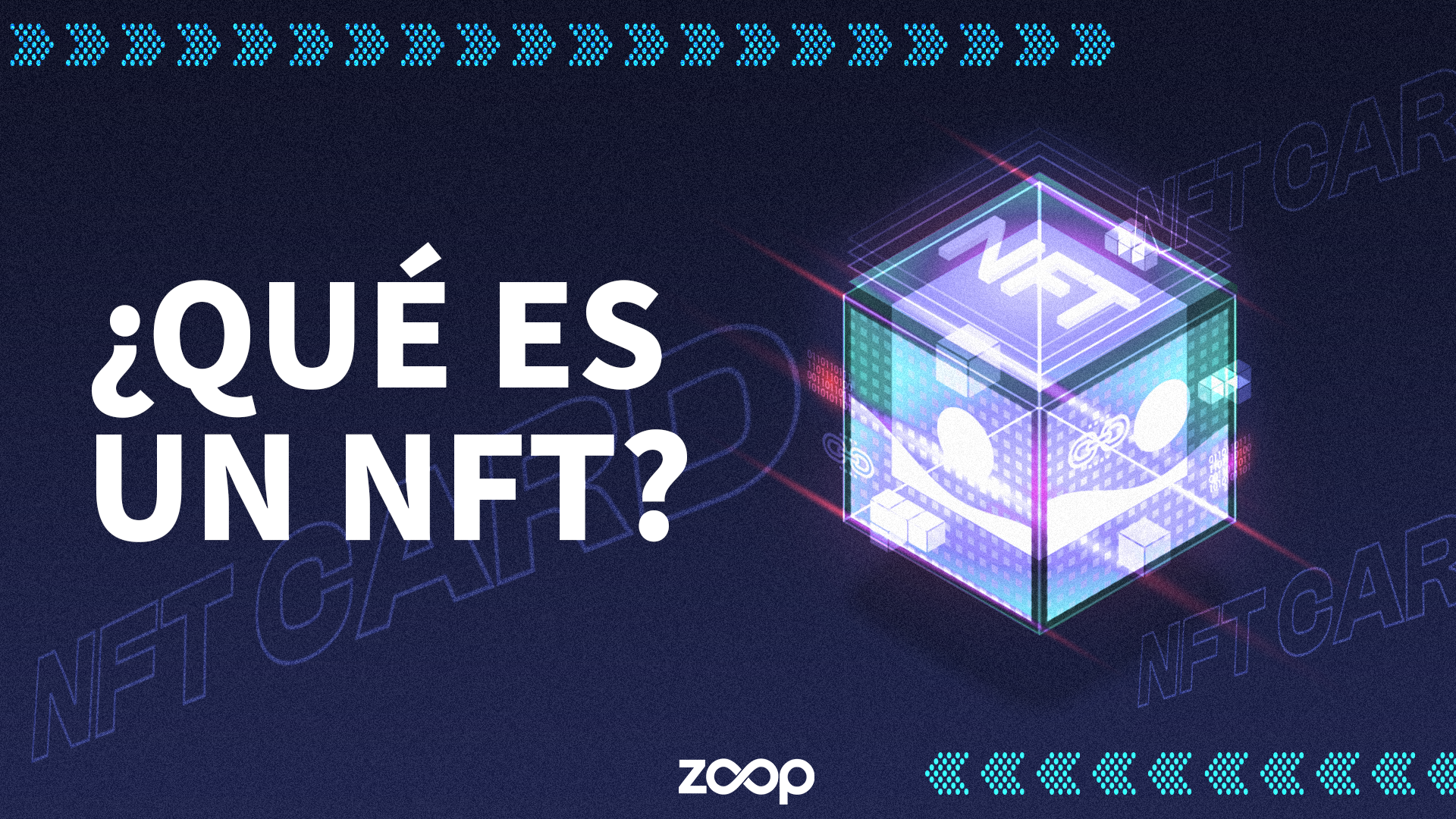 ¿QUÉ ES UN NFT Y QUÉ POTENCIAL TIENE PARA LA ADOPCIÓN GENERALIZADA?