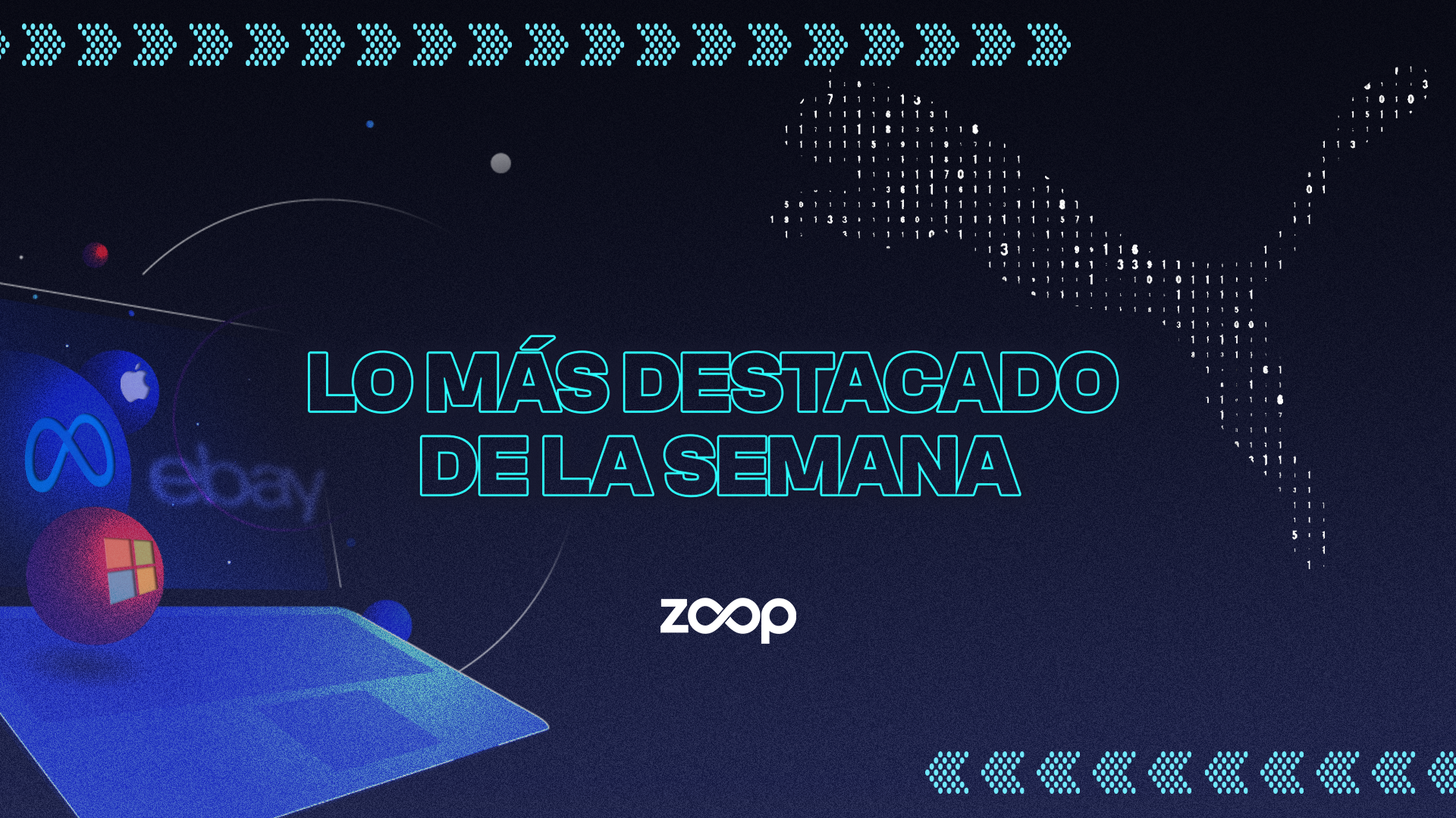 LO MÁS DESTACADO DE LA SEMANA, JUNIO 27/06/22