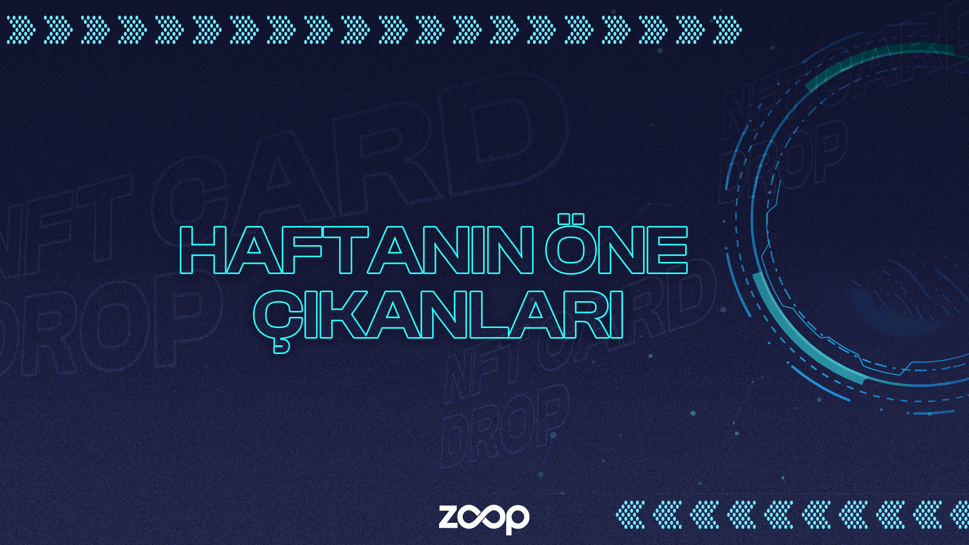 HAFTANIN ÖNE ÇIKANLARI MAYIS - 05/31/22