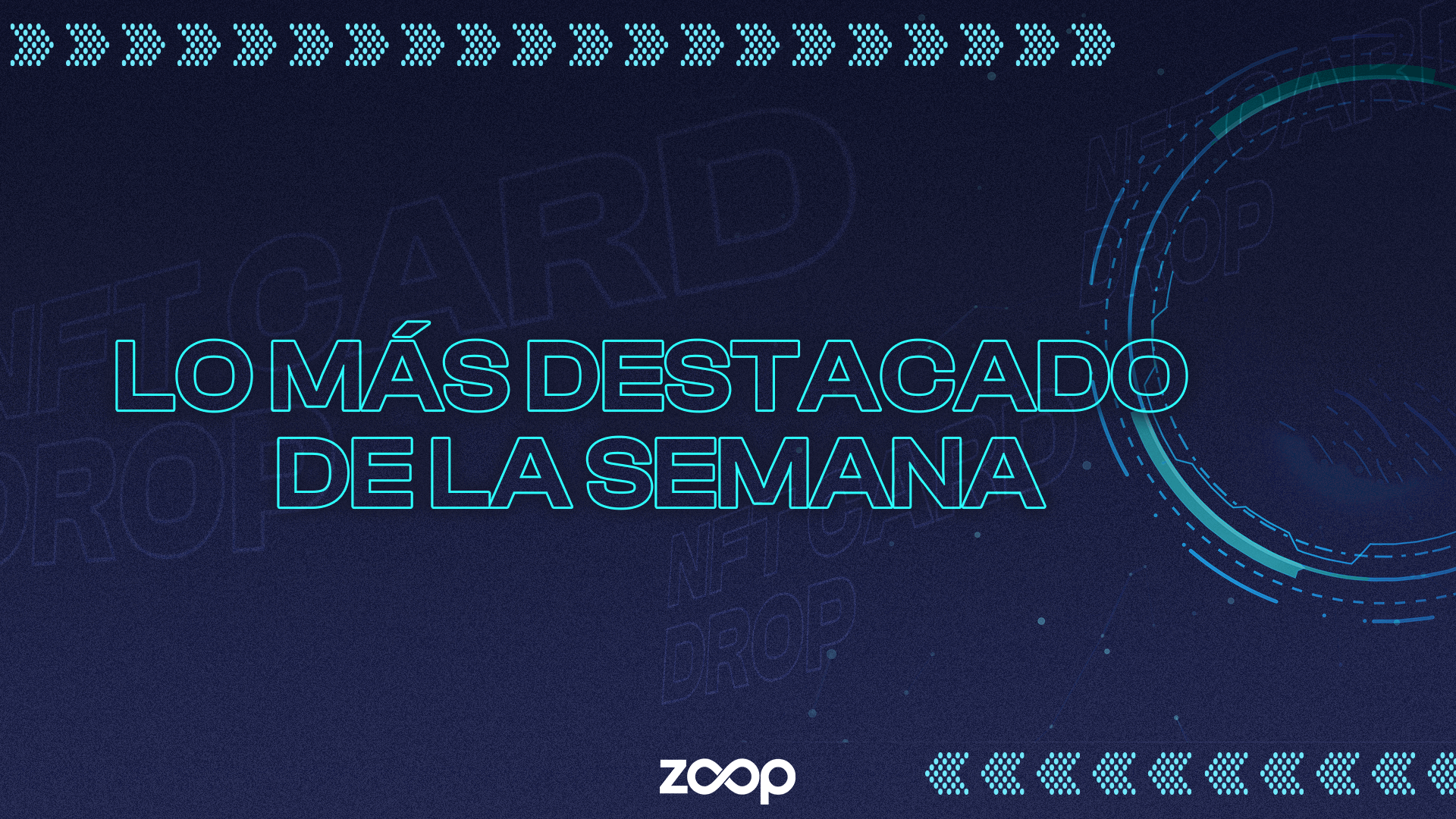 Lo más destacado de la semana, mayo - 31/05/22