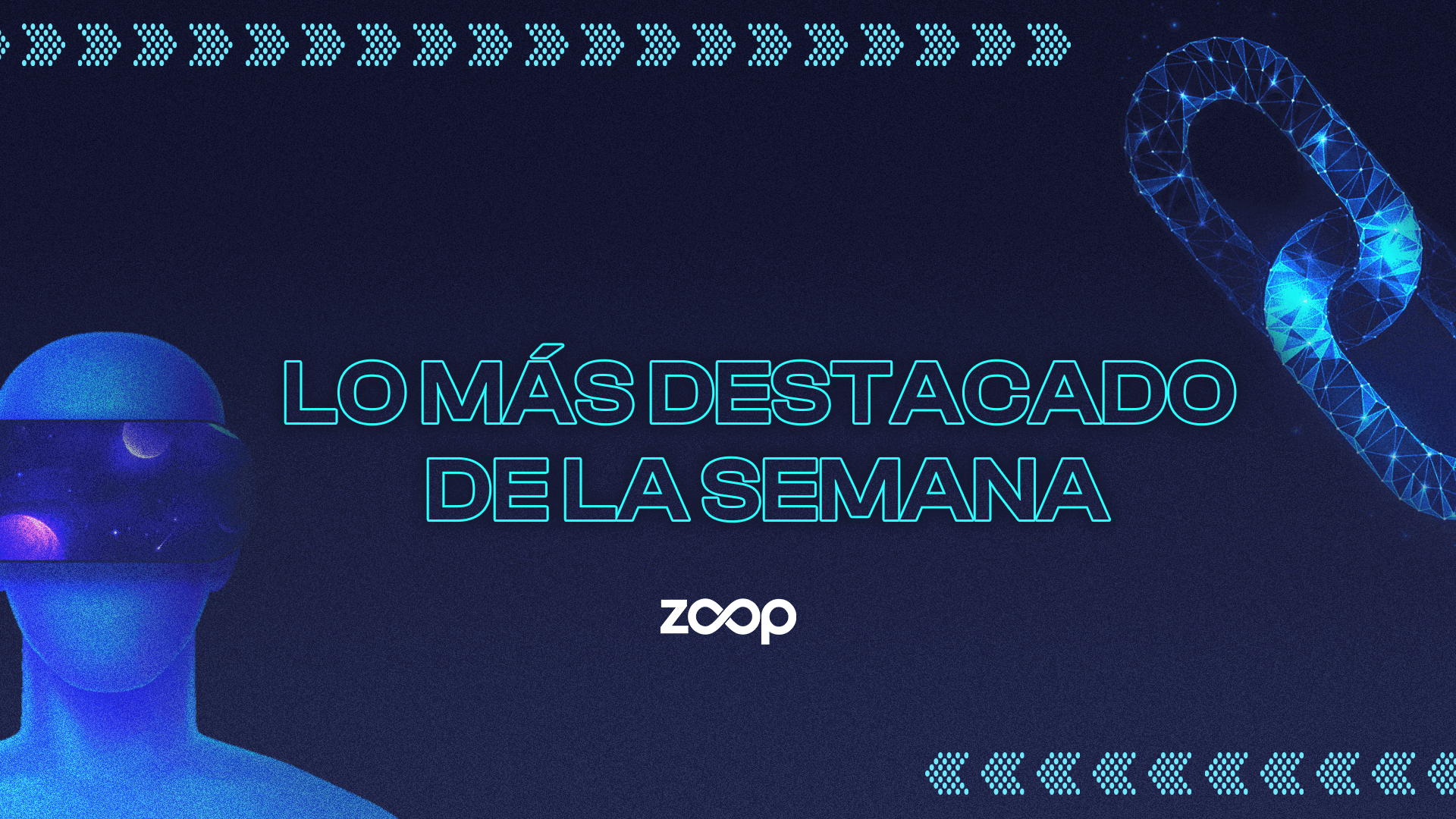 LO MÁS DESTACADO DE LA SEMANA, JUNIO - 20/06/22