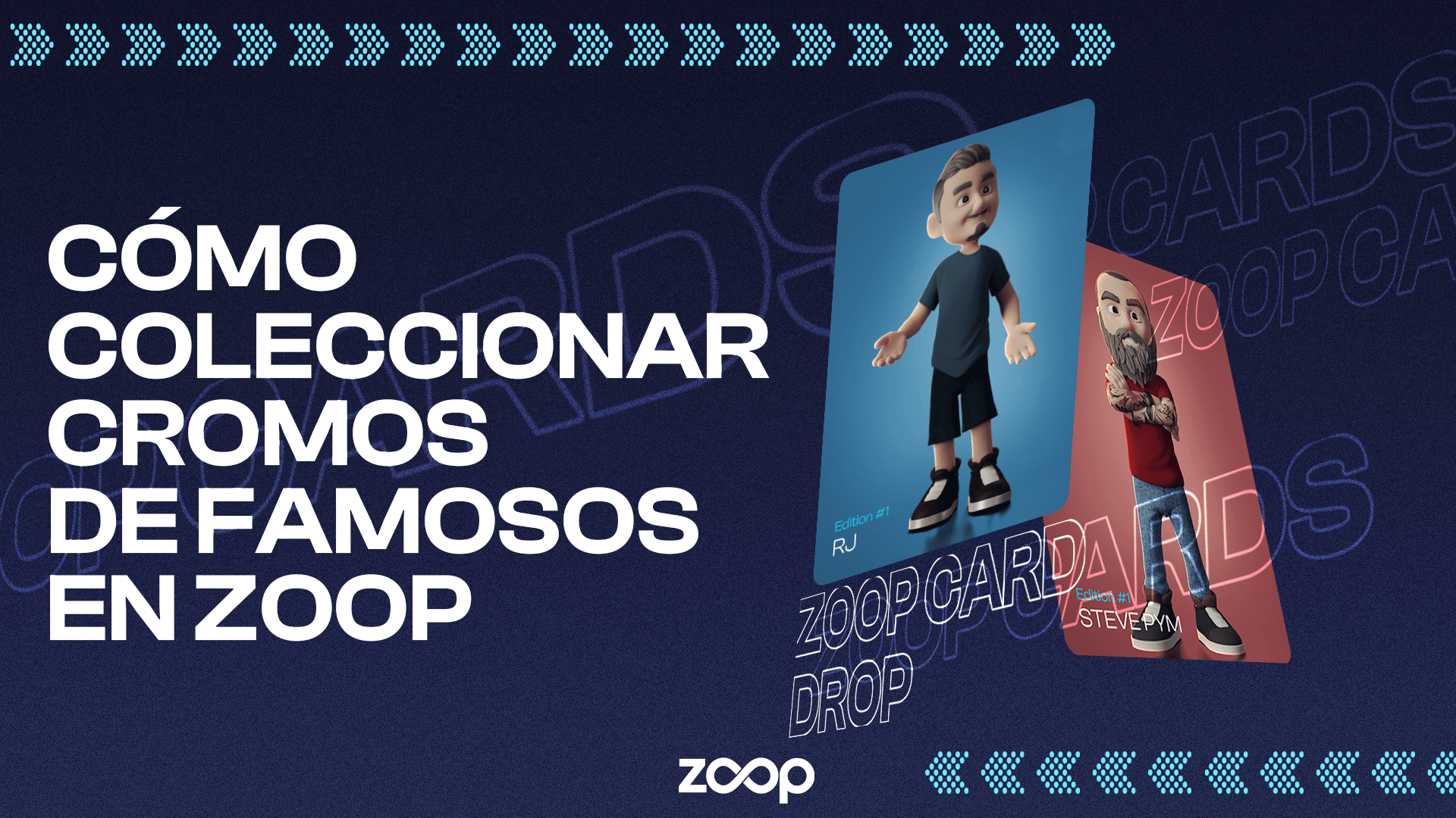 ¿Cómo puedes conseguir cromos digitales de famosos en 3D en Zoop?