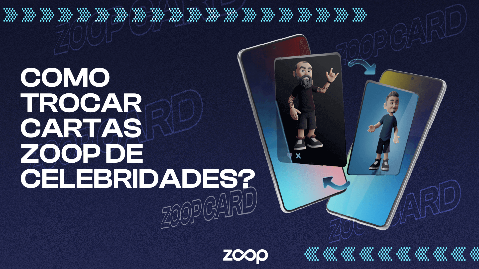 COMO TROCAR CARTAS DE CELEBRIDADES ZOOP