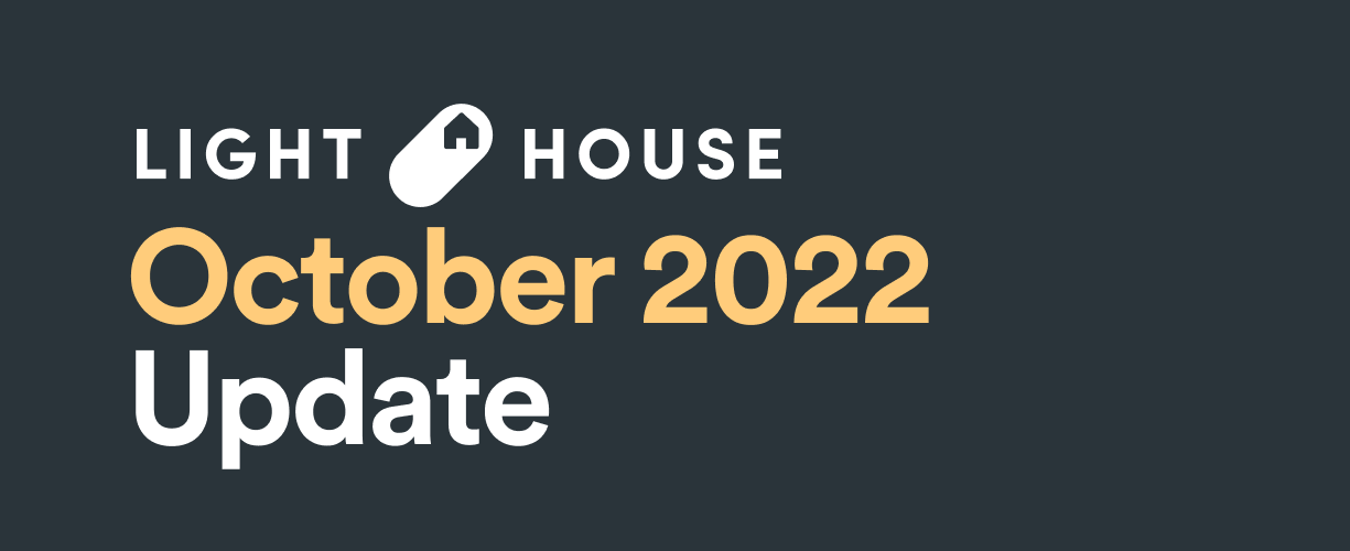 October 2022 Lighthouse Update
