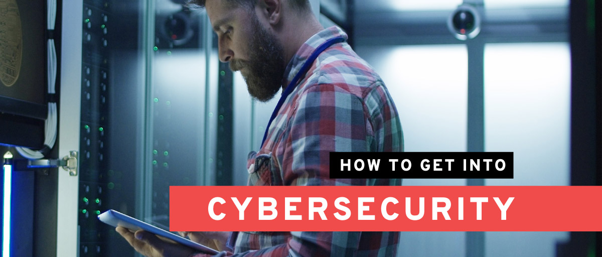 How to Get into Cybersecurity Banner copy|How to Get into Cybersecurity Banner|How to Get into Cybersecurity Banner