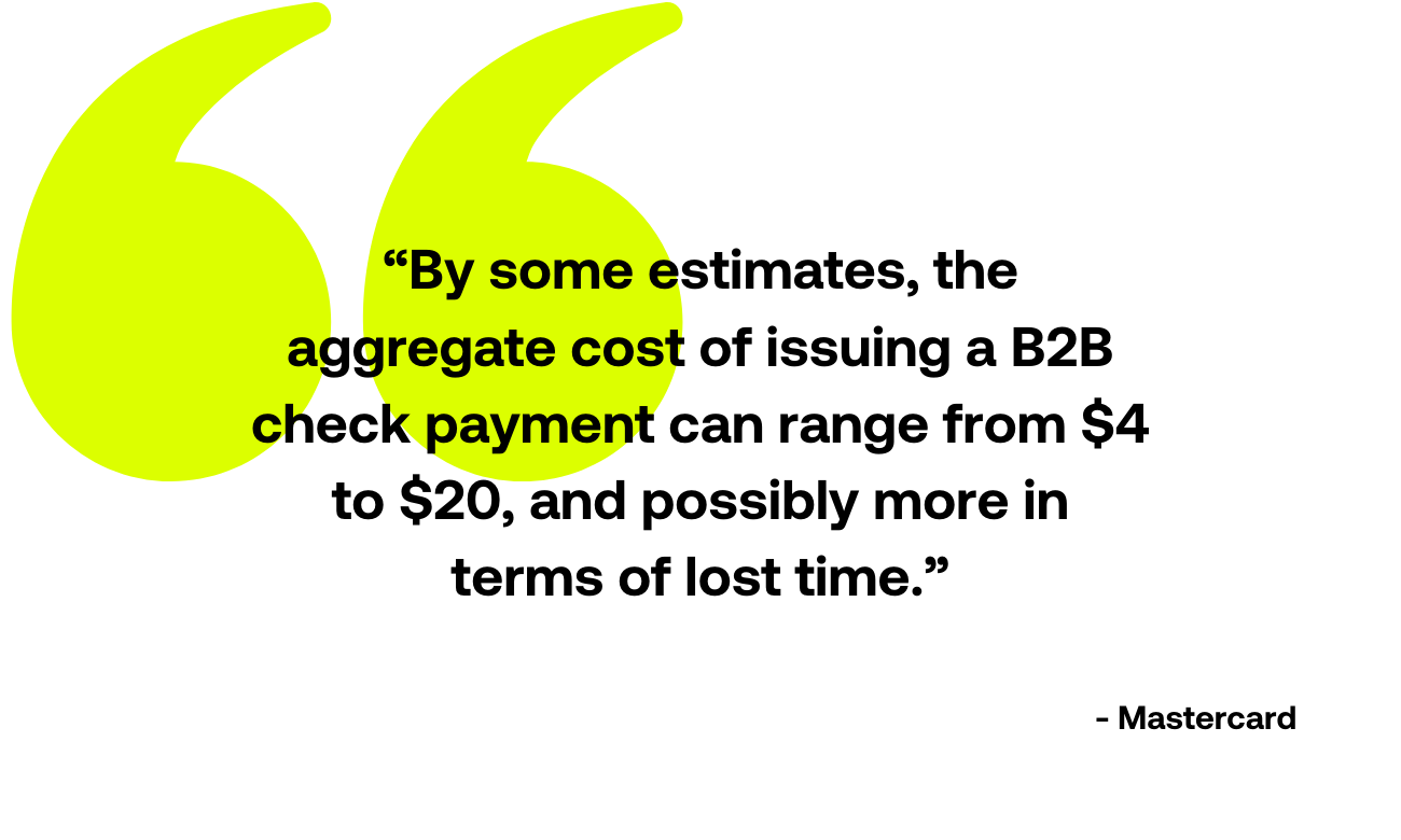 Issuing a B2B check payment is costly