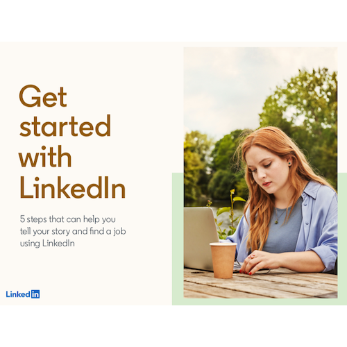 LinkedIn: 5 steps that can help you tell your story and find a job
