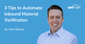 3 Tips to Automate Inbound Material Verification
