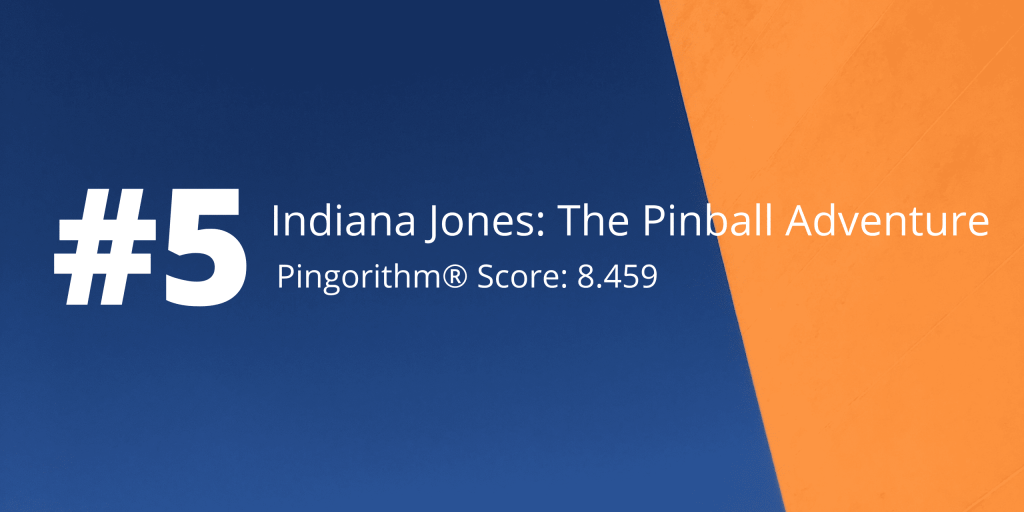 pinball machines ranked indiana jones top pinball machine