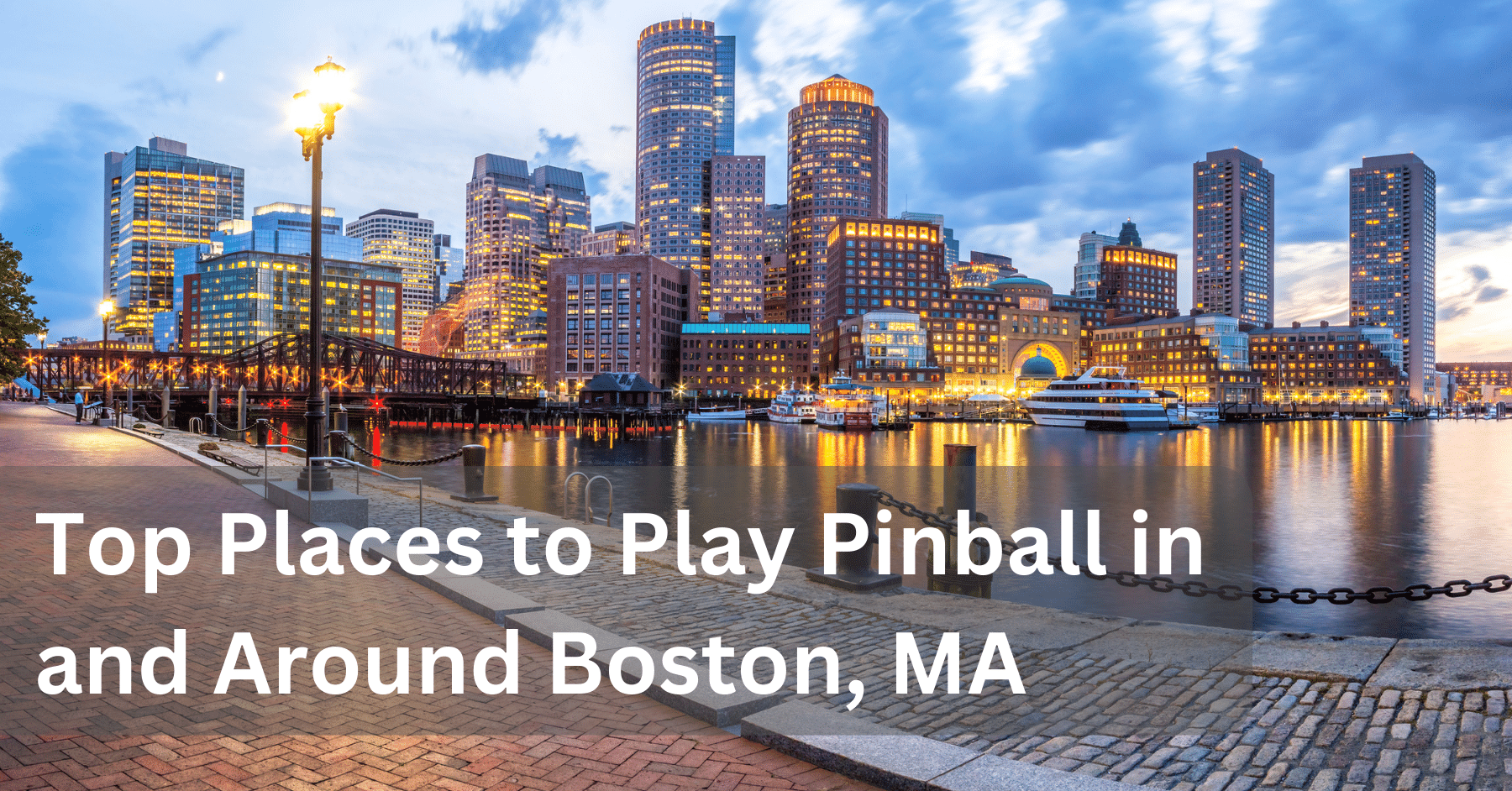 Top Places to Play Pinball in and Around Boston, MA