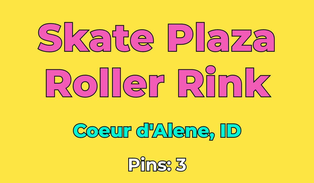 Skate Plaza Roller Rink Coeur d'Alene, ID