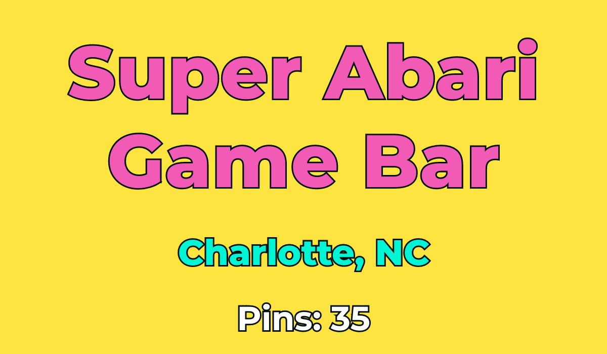 Super Abari Game Bar Charlotte, NC