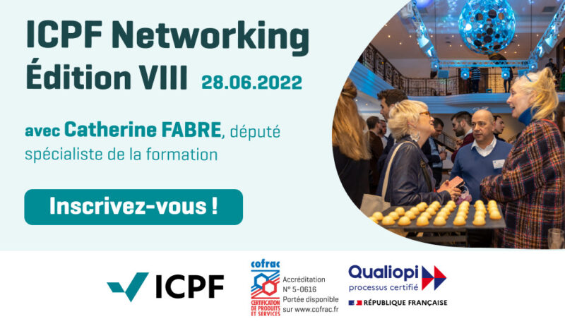 Inscription ICPF Networking VIII le 28 juin 2022