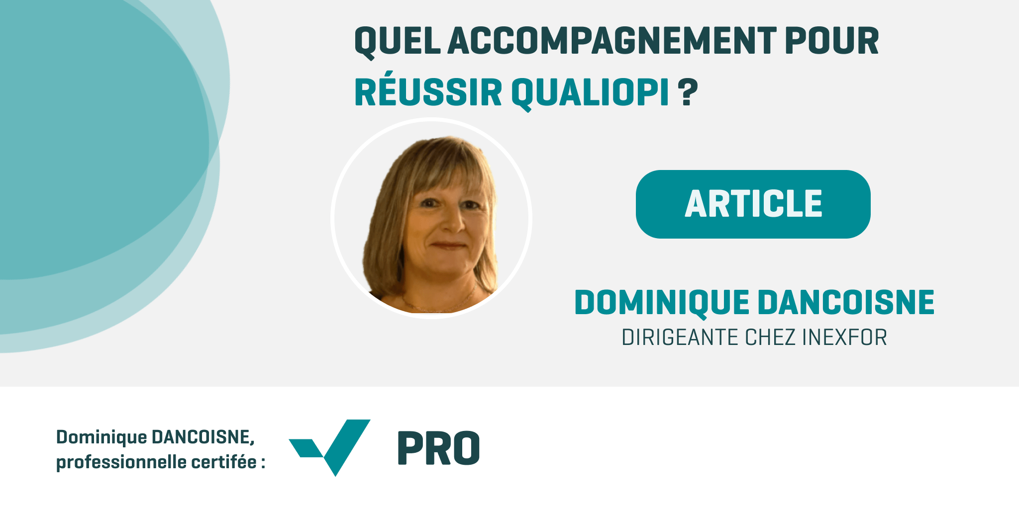 Quel accompagnement pour réussir Qualiopi ?
