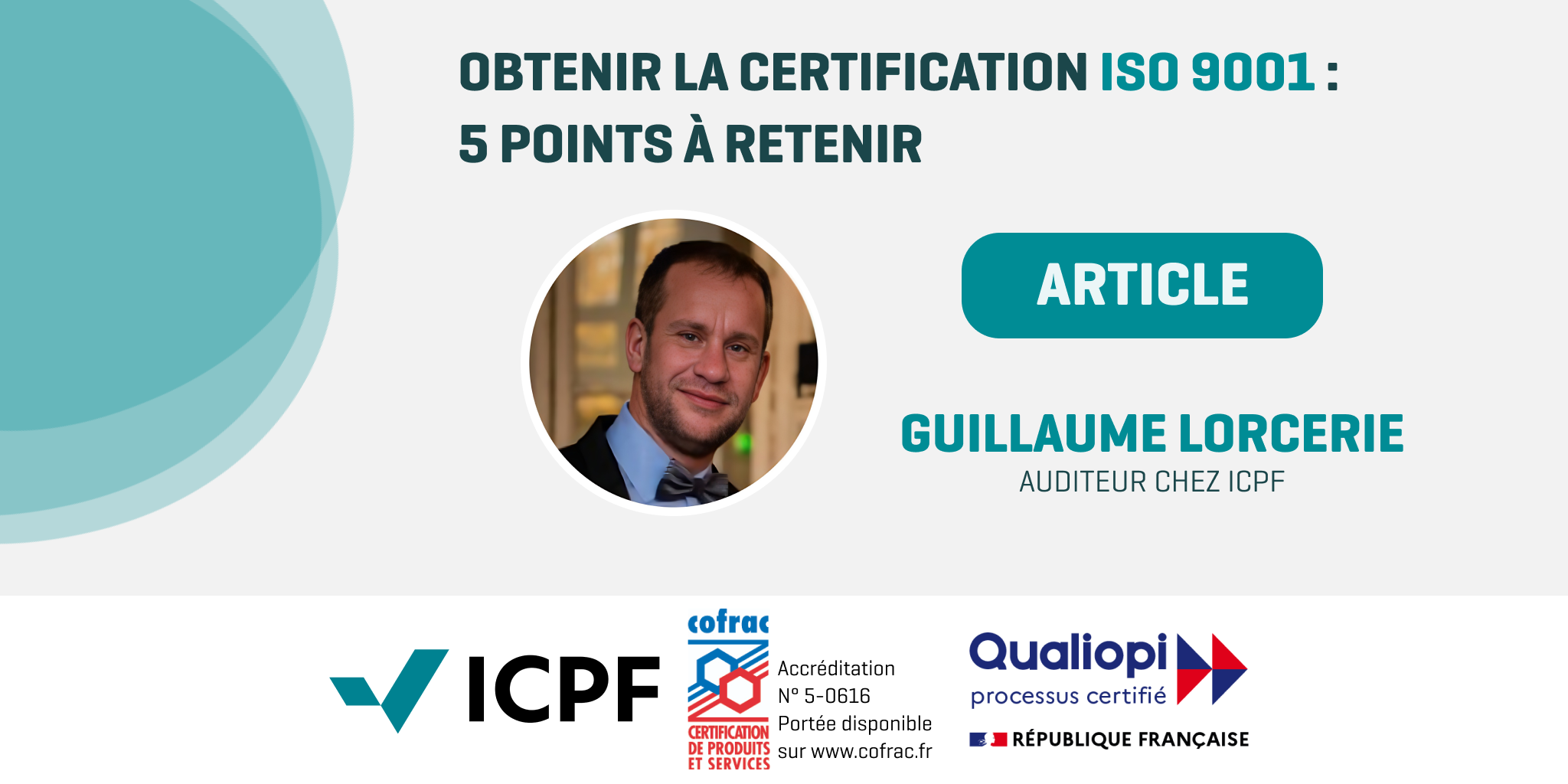 Obtenir la certification ISO 9001 : 5 points à retenir