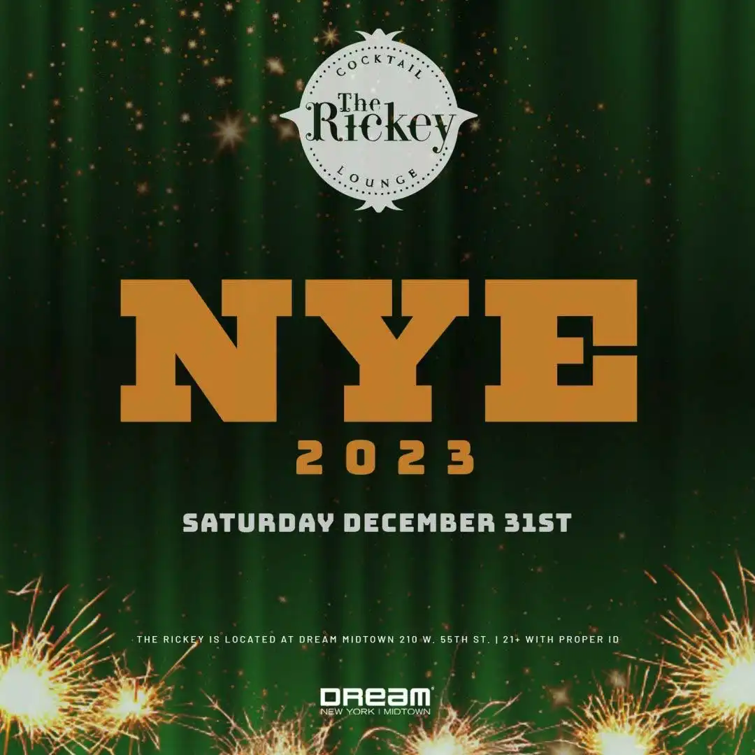 The Rickey at Dream Hotel NYC New Years Eve 2023