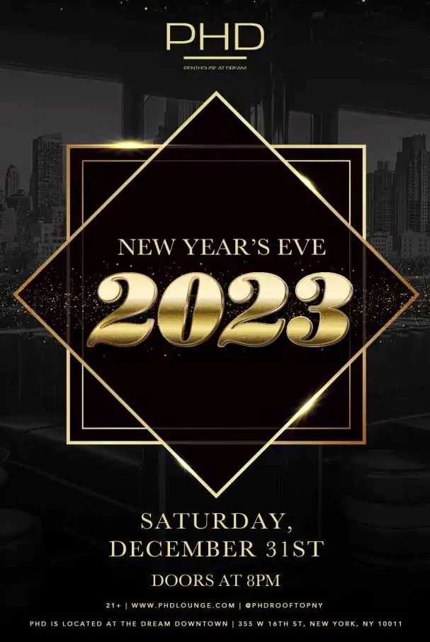 PHD Penthouse at Dream Downtown Hotel New Years Eve 2023