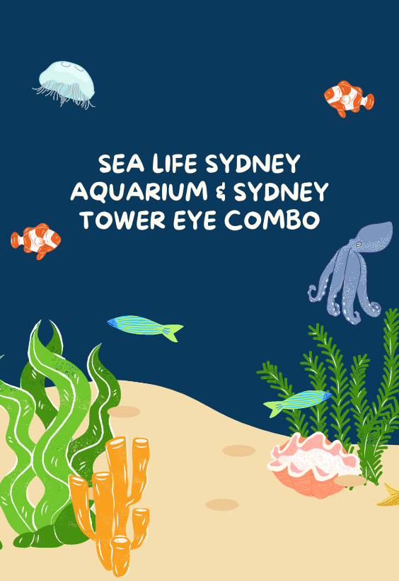 Sea Life Sydney Aquarium & Sydney Tower Eye combo FreeGuides