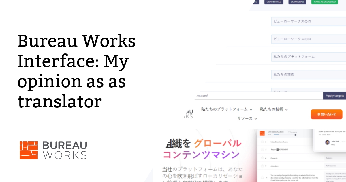 Bureau Works Interface My opinion as as translator Bureau Works