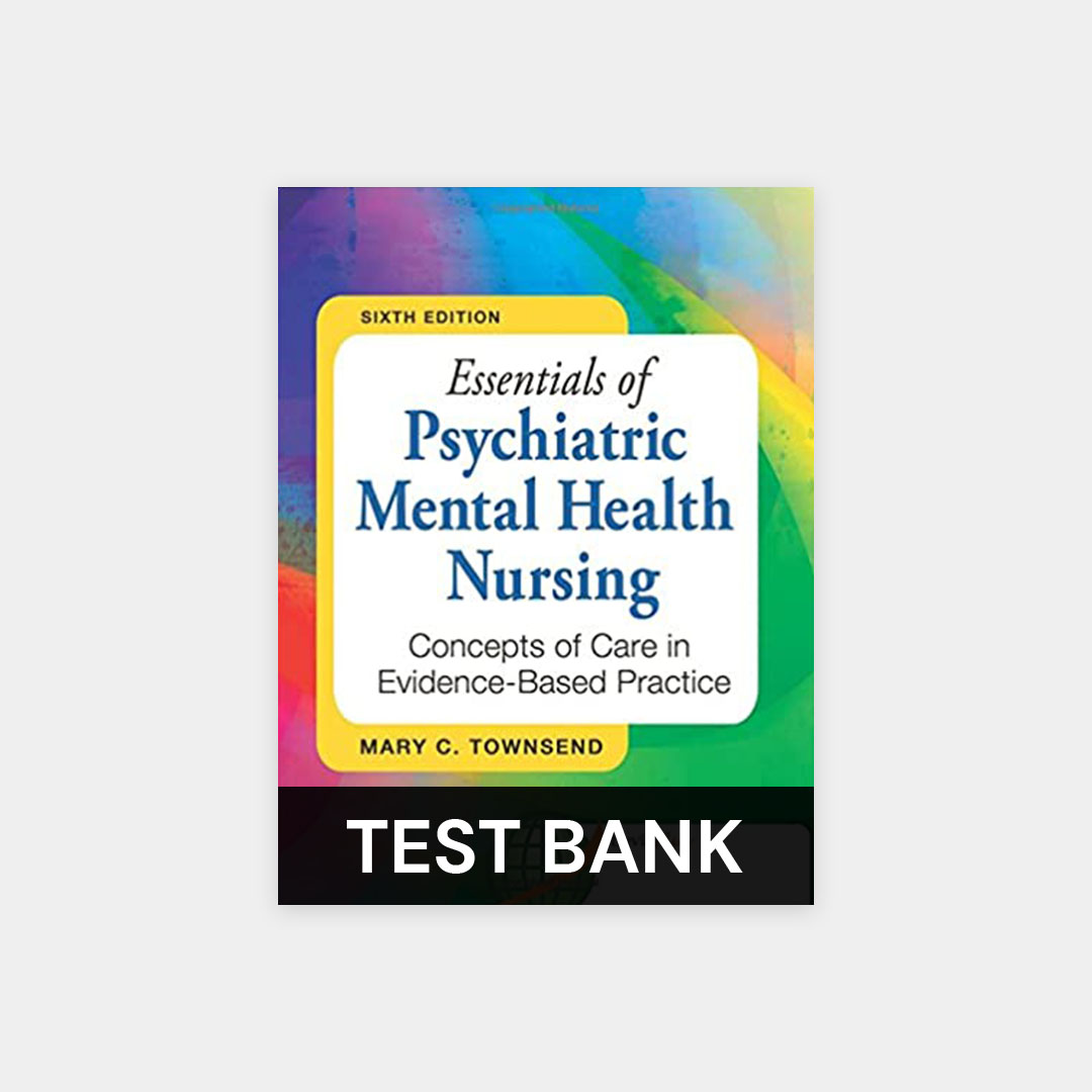 Essentials Of Psychiatric Mental Health Nursing Concepts Of Care In