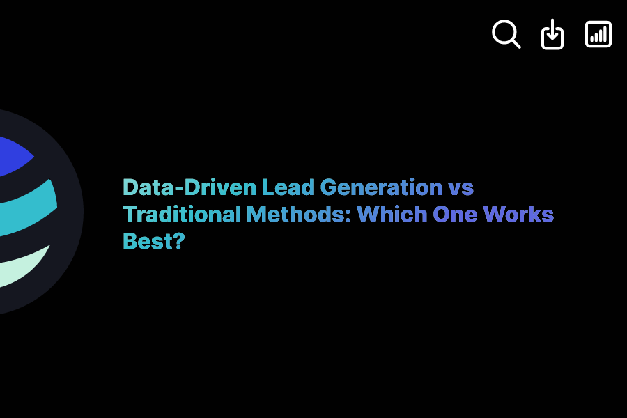 DataDriven Lead Generation vs Traditional Methods Which One Works