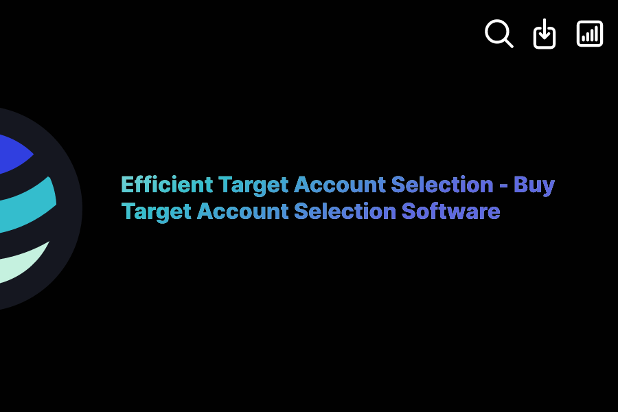 Efficient Target Account Selection Buy Target Account Selection Software ExactBuyer