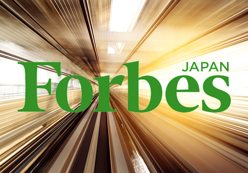 ティルトファイブ in Forbes Japan