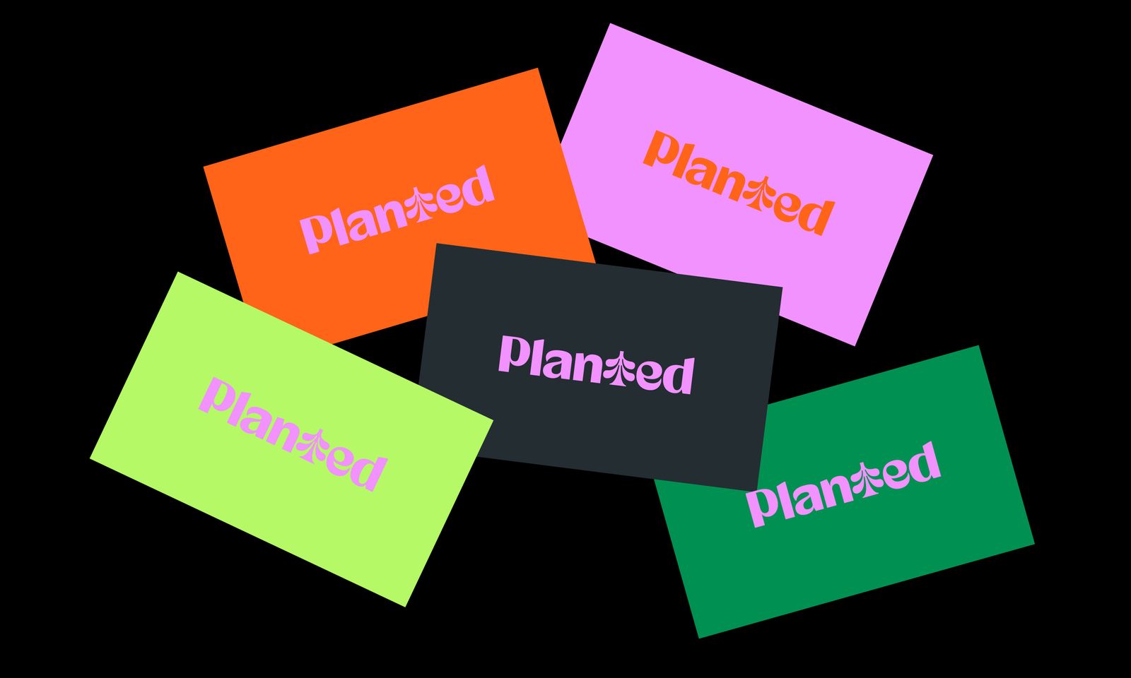 Planted