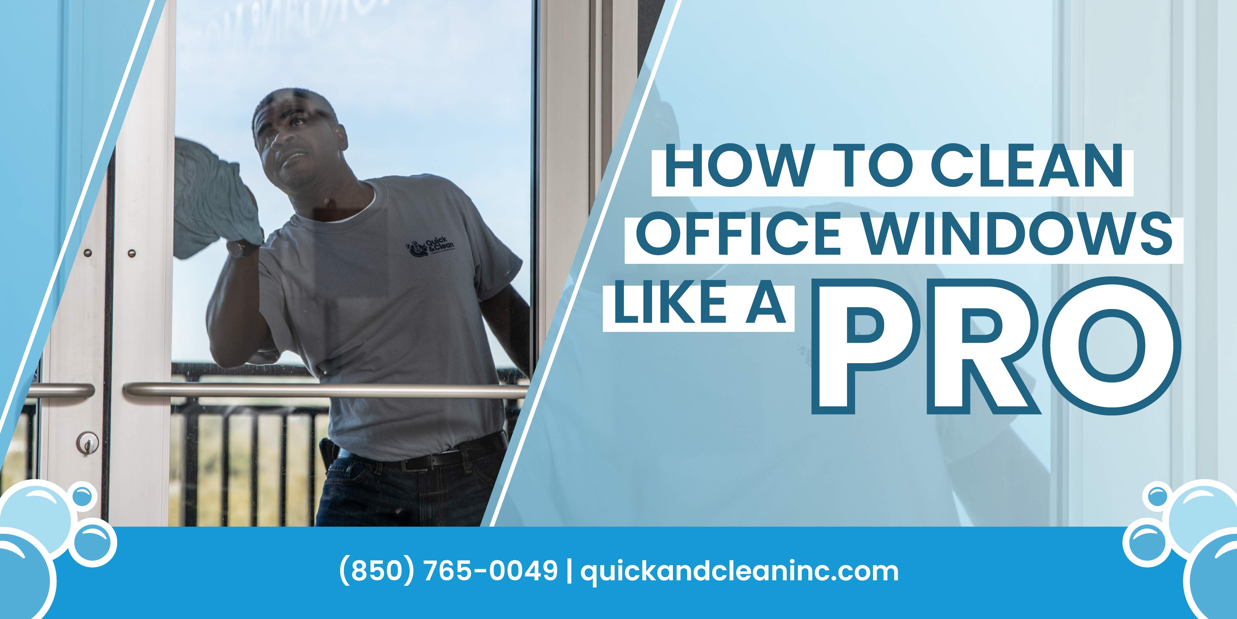 How To Clean Office Windows Like A Pro Quick & Clean, Inc.