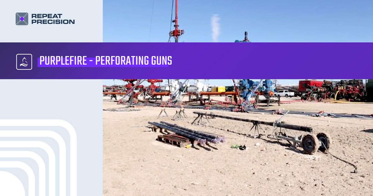 Oil and Gas perforating tools & perforating guns Repeat Precision