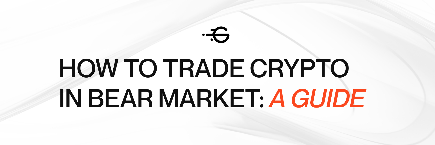 How to Trade Crypto in Bear Market: A Guide